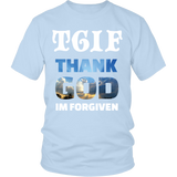Thank God Im Forgiven - Tshirts, Long Sleeves, Hoodies