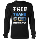 Thank God Im Forgiven - Tshirts, Long Sleeves, Hoodies