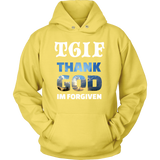 Thank God Im Forgiven - Tshirts, Long Sleeves, Hoodies