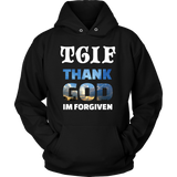 Thank God Im Forgiven - Tshirts, Long Sleeves, Hoodies