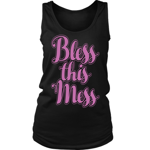 Bless This Mess Shirt